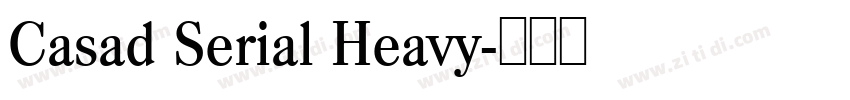 Casad Serial Heavy字体转换